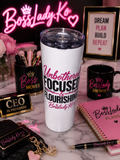 Unbothered, Focused & Flourishing Tumbler